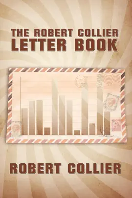 Read: The Robert Collier Letter Book Book