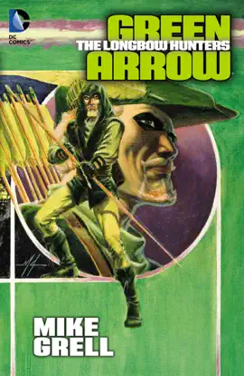 Read: Green Arrow: The Longbow Book Hunters