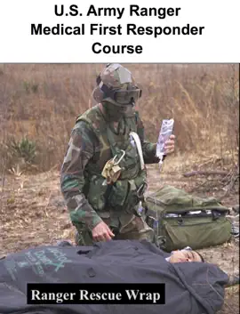 Read: U.S. Army Book Ranger Medical First Responder Course
