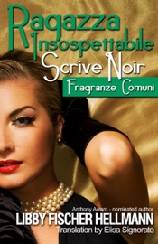 Fragranze Comuni - Libby Fischer Hellmann