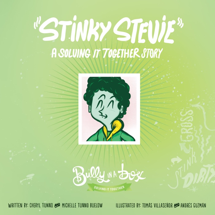 Bully in a Box: Stinky Stevie