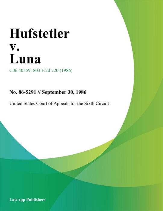 Hufstetler v. Luna