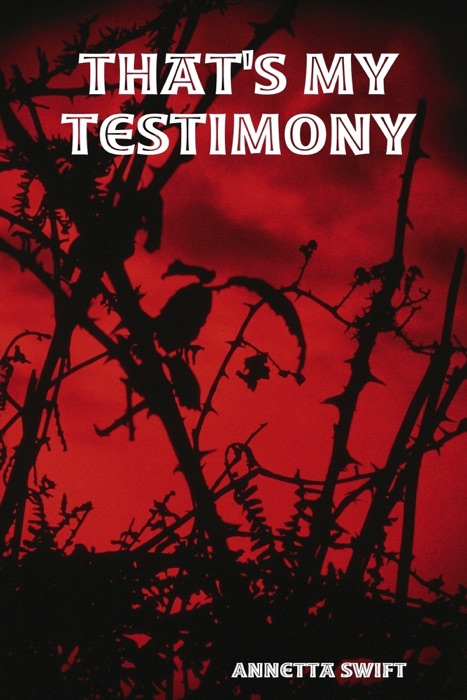 That's My Testimony