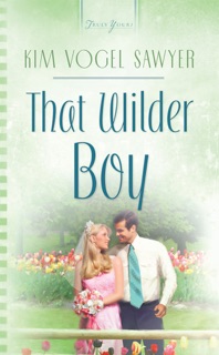 That Wilder Boy by Kim Vogel Sawyer