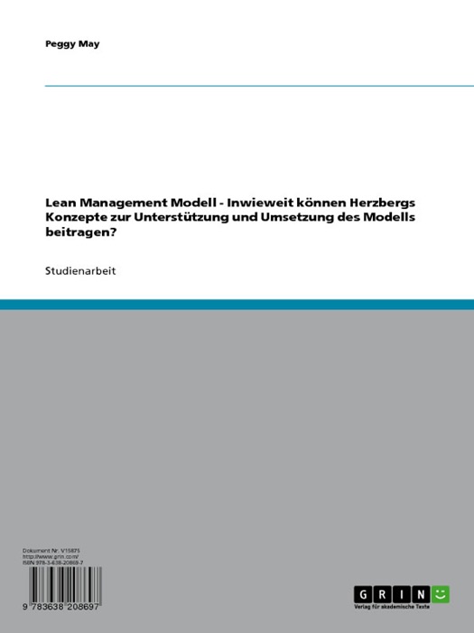 Lean Management Modell. Herzbergs Konzepte zur Unterstützung und Umsetzung