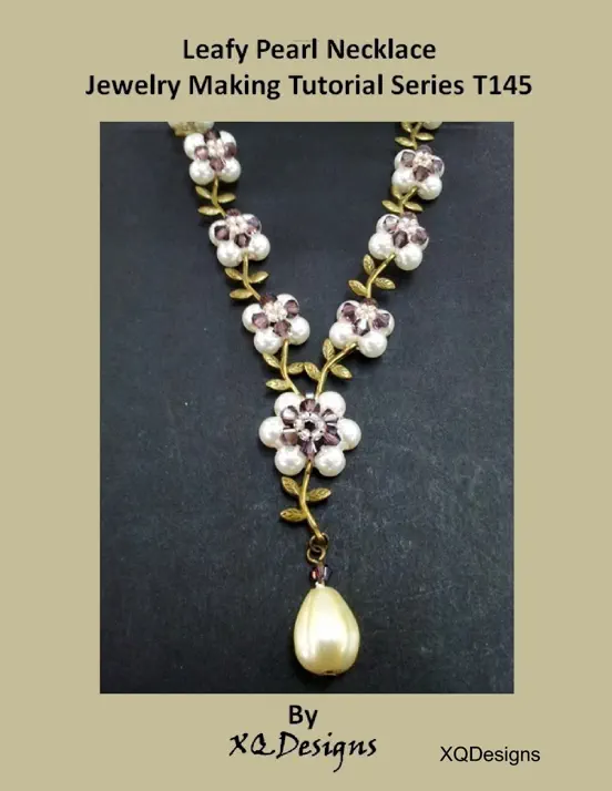 Leafy Pearl Necklace Jewelry Making Tutorial Series T145