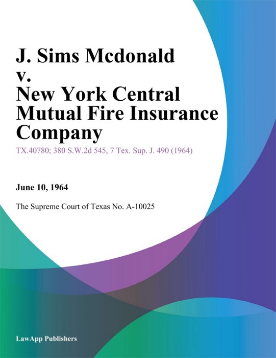 J. Sims Mcdonald v. New York Central Mutual Fire Insurance Company