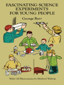 Fascinating Science Experiments for Young People - George Barr