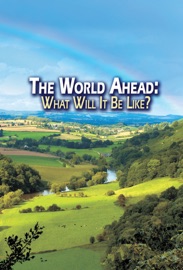 The World Ahead - Roderick C. Meredith & Living Church of God