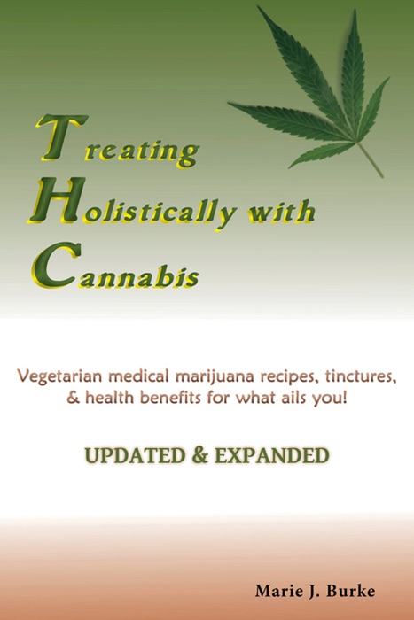 Treating Holistically With Cannabis