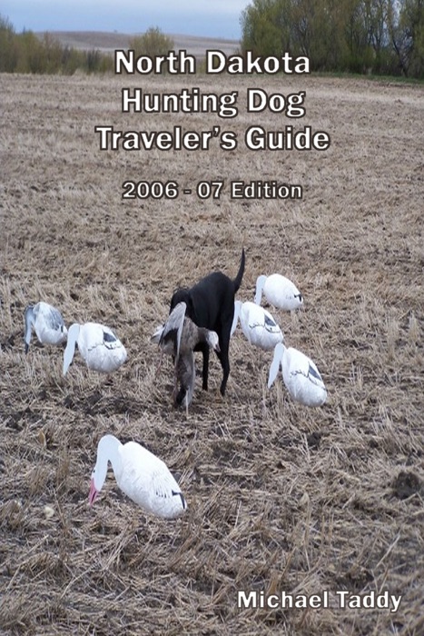 North Dakota Hunting Dog Traveler's Guide