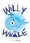 Willy the Whale by W.L.Cripps Book Summary, Reviews and Downlod