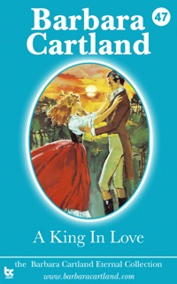 A King In Love by Barbara Cartland