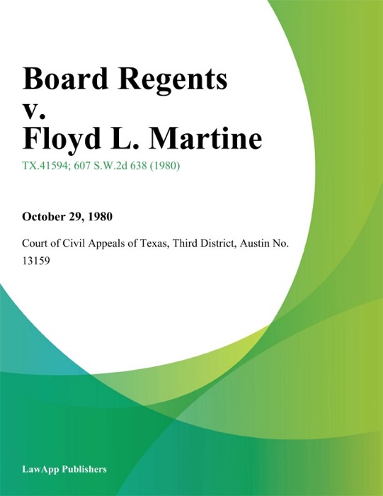 Board Regents v. Floyd L. Martine