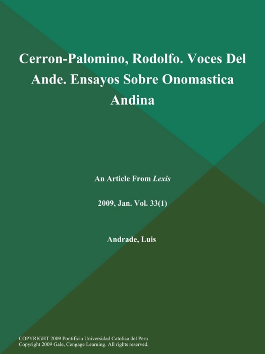 Cerron-Palomino, Rodolfo. Voces Del Ande. Ensayos Sobre Onomastica Andina