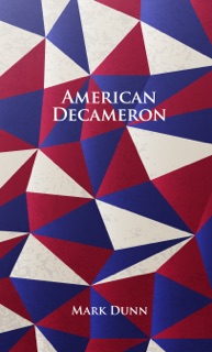 American Decameron by Mark Dunn