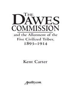 The Dawes Commission by Kent Carter