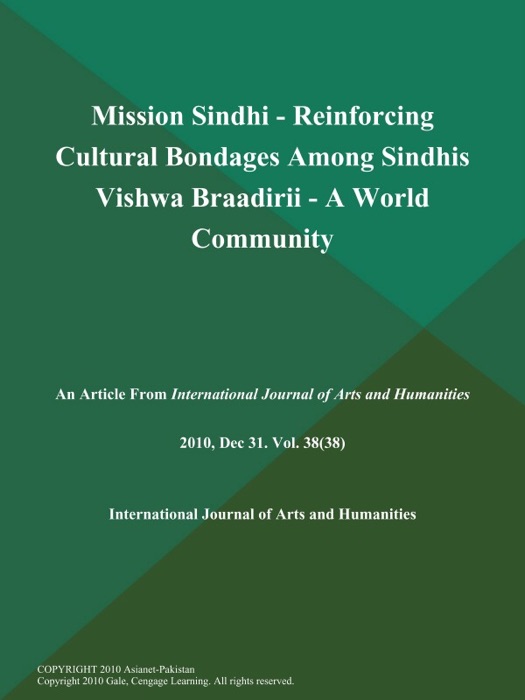 Mission Sindhi - Reinforcing Cultural Bondages Among Sindhis Vishwa Braadirii - A World Community