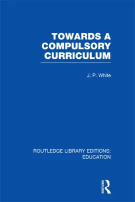 Read: Towards A Compulsory Curriculum Book