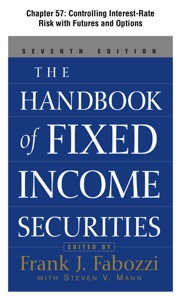 The Handbook of Fixed Income Securities, Chapter 57 - Controlling Interest-Rate Risk With Futures and Options