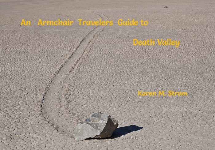 An Armchair Traveler's Guide to Death Valley