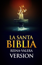 La Santa Biblia Reina Valera versión