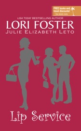 Lip Service - Lori Foster & Julie Leto