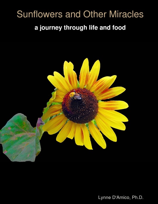 Sunflowers and Other Miracles