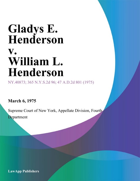 Gladys E. Henderson v. William L. Henderson