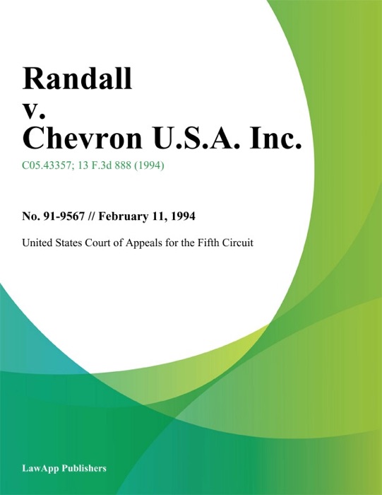 Randall v. Chevron U.S.A. Inc.