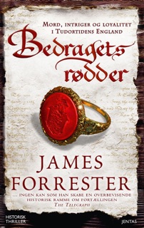 Bedragets rødder by James Forrester