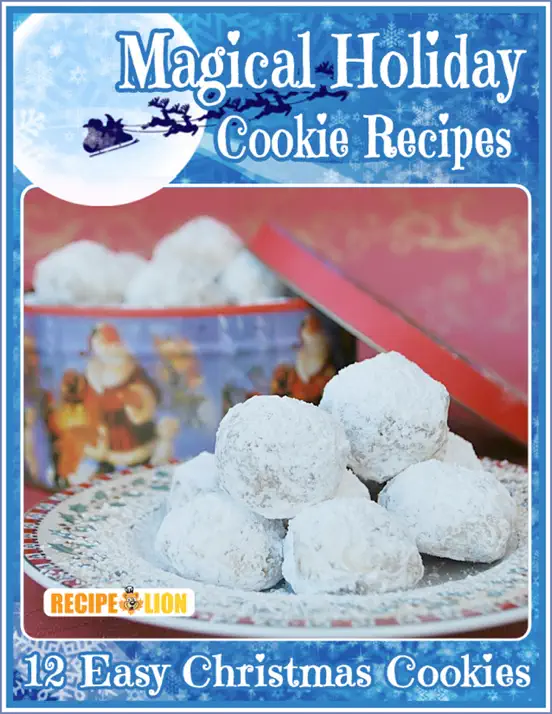 Magical Holiday Cookie Recipes: 12 Easy Christmas Cookies