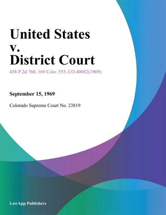 United States v. District Court