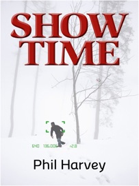 Show Time - Phil Harvey