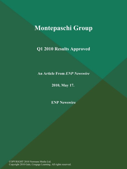 Montepaschi Group: Q1 2010 Results Approved