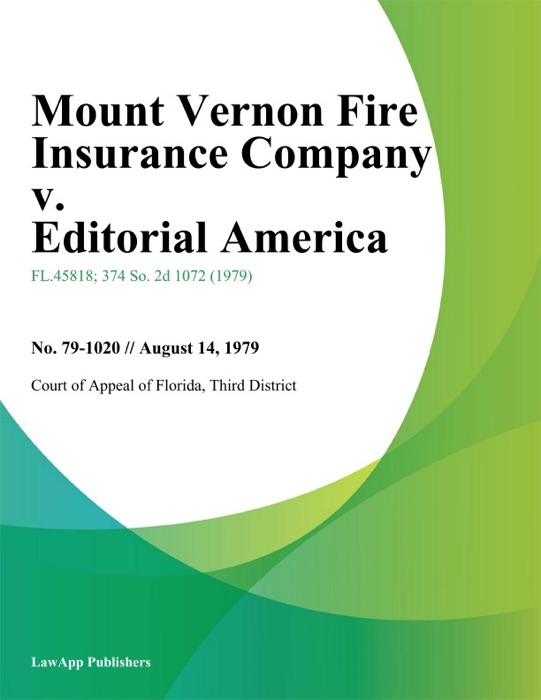 Mount Vernon Fire Insurance Company v. Editorial America