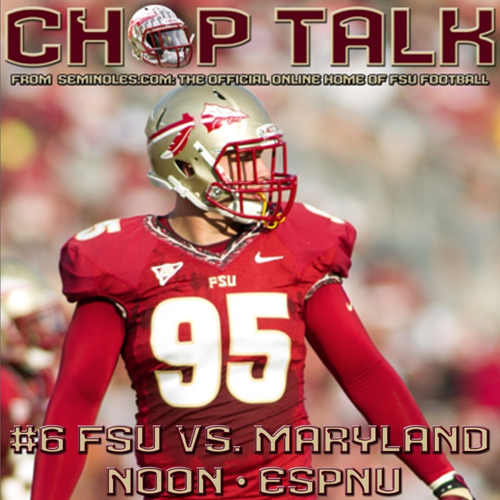 Chop Talk - FSU Vs Maryland