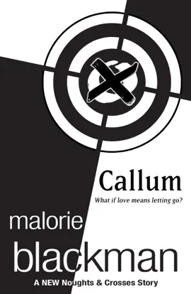 Read: Callum: Book A Noughts and Crosses Short Story