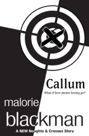 Callum: A Noughts and Crosses Short Story - Malorie Blackman