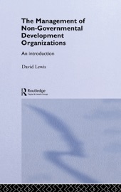 The Management of Non-Governmental Development Organizations - David Lewis