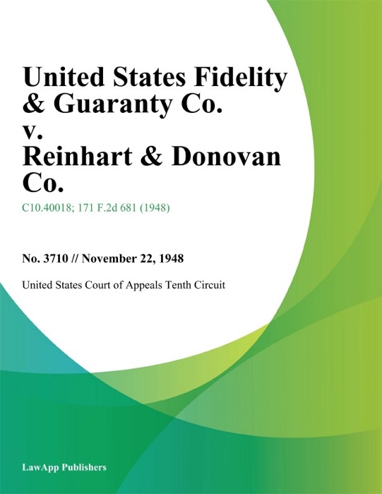 United States Fidelity & Guaranty Co. v. Reinhart & Donovan Co.