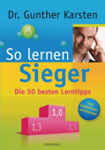 So lernen Sieger - Gunther Karsten