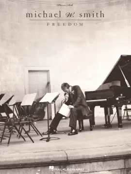 Read: Michael W. Smith - Freedom (Songbook) Book