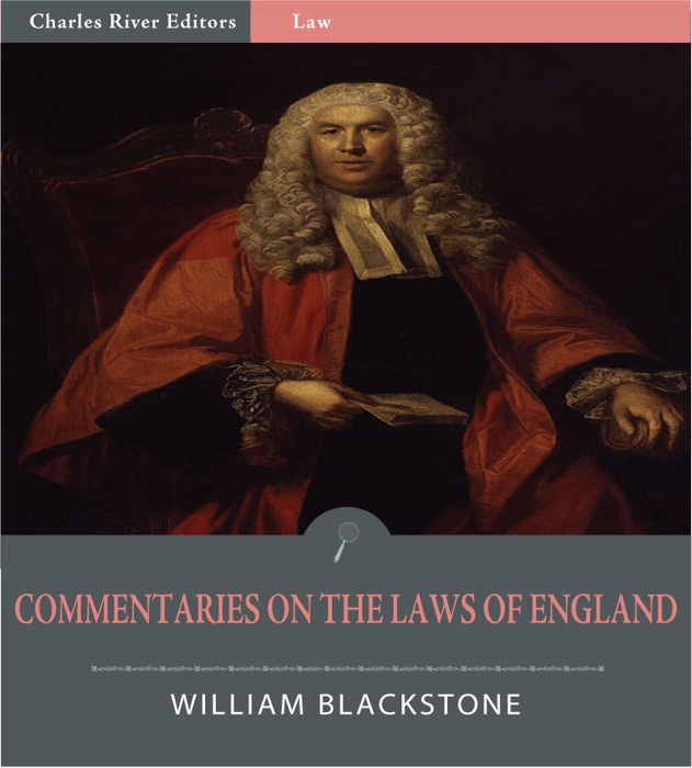 Commentaries on the Laws of England: All 4 Books