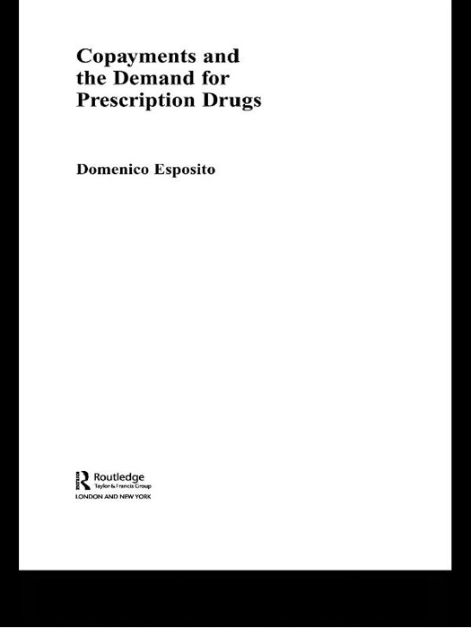 Copayments and the Demand for Prescription Drugs