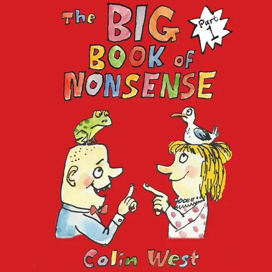 Big Book of Nonsense Part 1