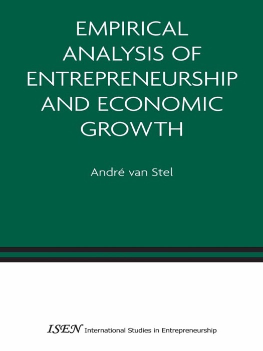 Empirical Analysis of Entrepreneurship and Economic Growth