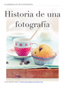 Historia de una fotografía - Sonia Martín Mateo