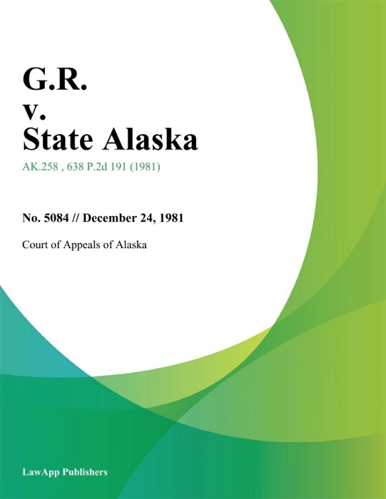 G.R. v. State Alaska