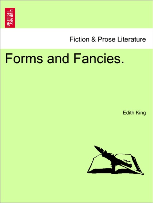 Forms and Fancies.